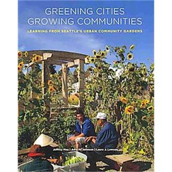 Greening Cities, Growing Communities - 1