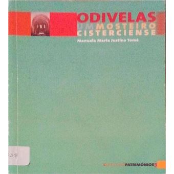Odivelas: um mosteiro cisterciense. - 1