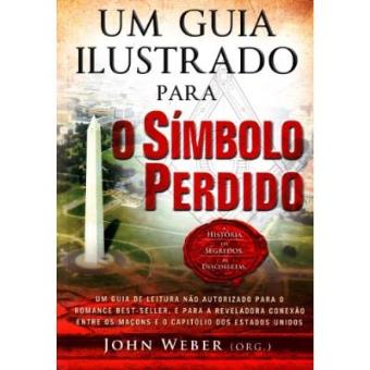 Um Guia Ilustrado Para O Simbolo Perdido - 1