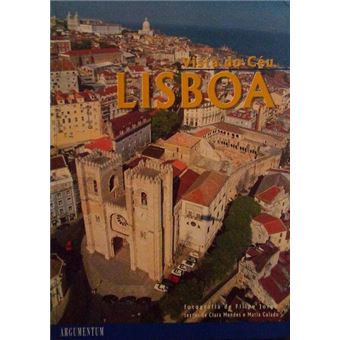 Lisboa vista do céu. [2.ª edição] - 1