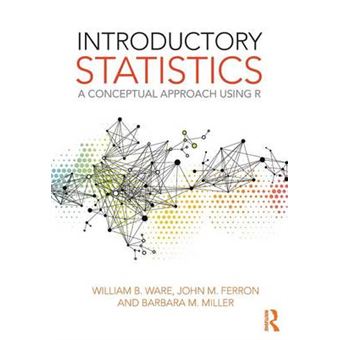Introductory Statistics - A Conceptual Approach Using R - Paperback - 2009 - 1