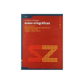 Cuaderno 6 (Dudas Ortograficas) Lengua ESO - 1