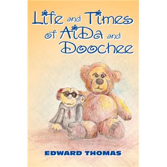 Life and Times of Aida and Doochee - Paperback / softback - 2005 - 1