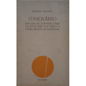 Itinerário, em que se contém como da índia veio por terra a estes reinos de portugal. - 1