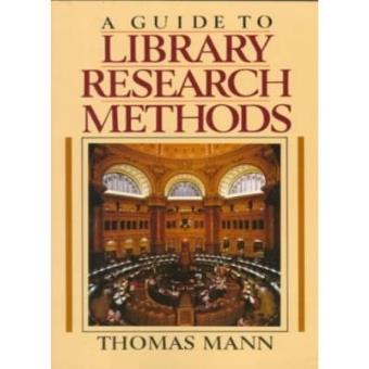 A Guide to Library Research Methods - 1