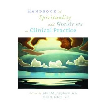 Handbook of Spirituality and Worldview in Clinical Practice - 1