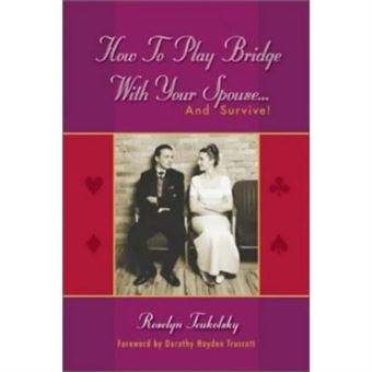 How to Play Bridge With Your Spouse... and Survive! - 1