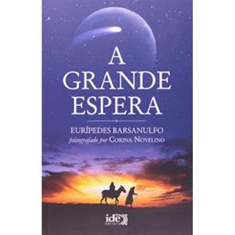 A Grande Espera - 1