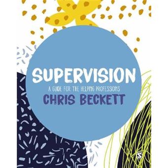 Supervision A Guide For The Helping Professions - 1