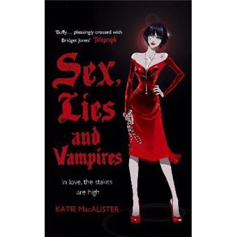 Sex, Lies and Vampires (Dark Ones Book Three) - 1