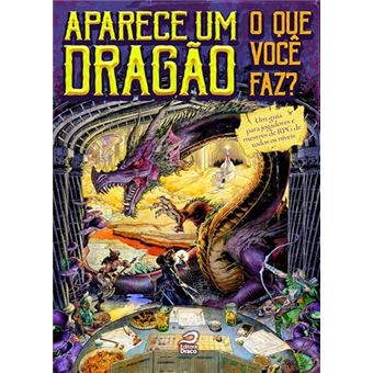Aparece Um Dragão: O Que Você Faz ? - 1