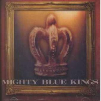 Mighty Blue Kings-Alive In The City - 1