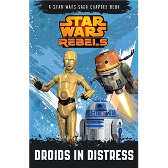 Droids in Distress - A Star Wars Rebels - Paperback - 2014 - 1