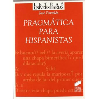 Pragmatica Para Hispanistas - - 1