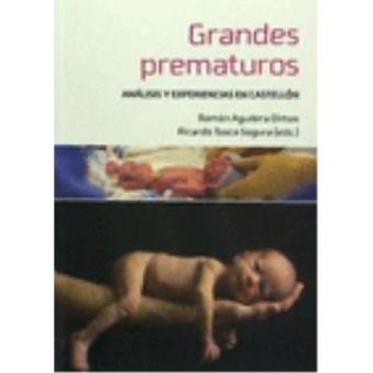 Grandes prematuros - 1