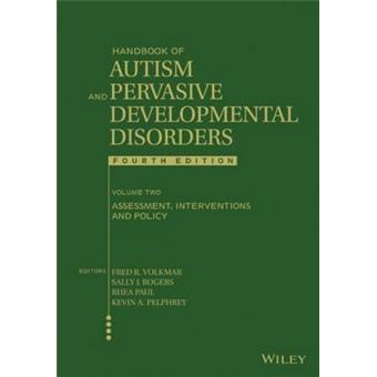 Handbook of Autism and Pervasive Developmental Disorders - Assessment, Interventions, and Policy - Hardback - 2014 - 1