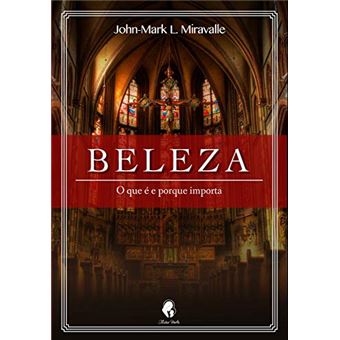 Beleza - o que À e Porque Importa - 1