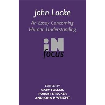 John Locke - An Essay Concerning Human Understanding in Focus - Paperback - 2000 - 1