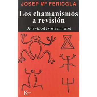 Los Chamanismos A Revisión - 1