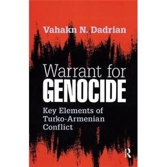 Warrant For Genocide Key Elements Of Turkoarmenian Conflict - 1