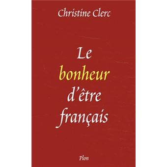 Le Bonheur Dêtre Français - 1