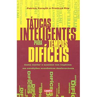 Taticas Inteligentes Para Tempos Dificeis - 1
