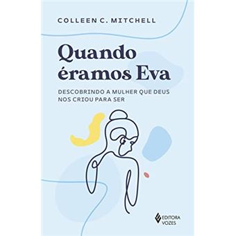 Quando Éramos Eva - 1