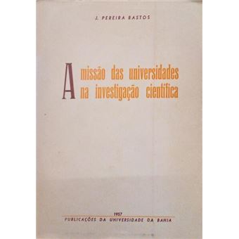 A missão das universidades na investigação científica. - 1