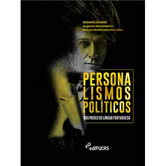Personalismos Políticos Nos Países De Língua Portuguesa - 1