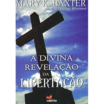 A Divina Revelação da Libertação - 1