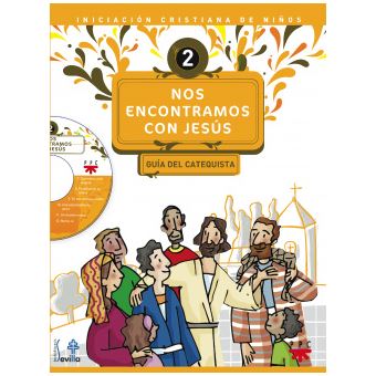 Nos Encontramos Con Jesús 2. Guía Del Catequista - 1