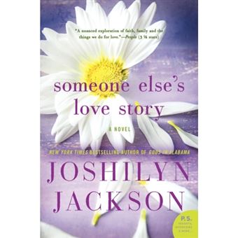 Someone Else's Love Story - A Novel - Paperback - 2014 - 1