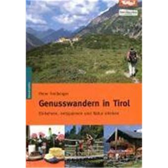 Genusswandern In Tirol - 1