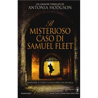 Il misterioso caso di Samuel Fleet | Antonia Hodgson - 1