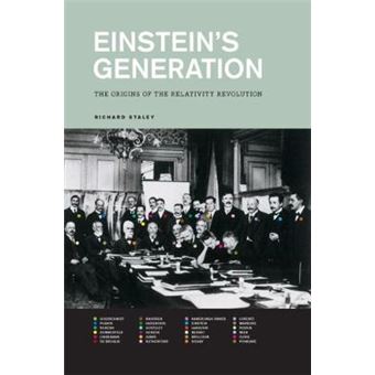 Einstein's Generation - The Origins of the Relativity Revolution - Paperback - 2009 - 1