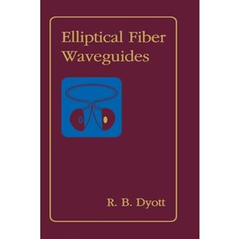 Elliptical Fiber Waveguides - Hardback - 1995 - 1