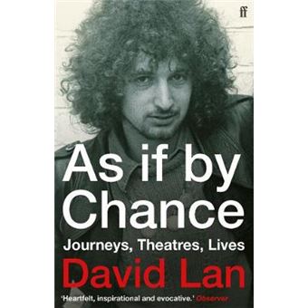 As If By Chance Journeys, Theatres, Lives - 1
