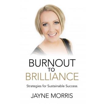 Burnout to Brilliance : Strategies for Sustainable Success - 1