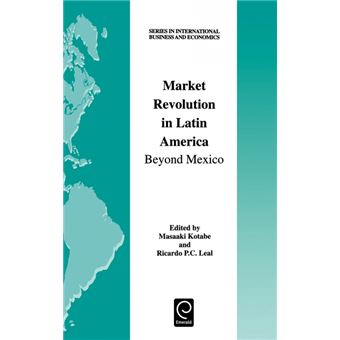 Market Revolution in Latin America - Beyond Mexico - Hardback - 2001 - 1