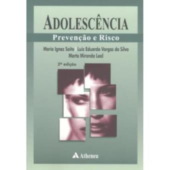 Adolescencia. Prevençao E Risco - 1
