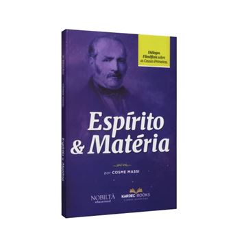 Espirito E Materia: Dialogos Filosoficos Sobre As - 1