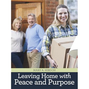 Leaving Home With Peace And Purpose - 1