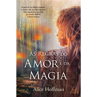 As Regras Do Amor E Da Magia - 1
