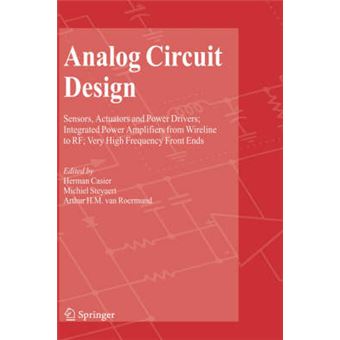 Analog Circuit Design - Sensors, Actuators and Power Drivers - 1