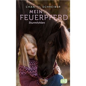 Mein Feuerpferd - Sturmfohlen | Chantal Schreiber - 1