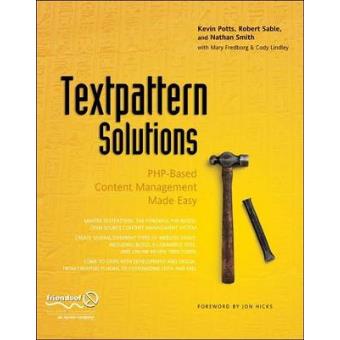 Textpattern Solutions - PHP-Based Content Management Made Easy - Paperback - 2007 - 1