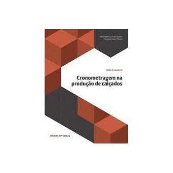 Cronometragem da Produção de Calçados - 1