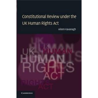 Constitutional Review under the UK Human Rights Act - 1
