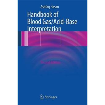 Handbook of Blood Gas/Acid-Base Interpretation - Paperback - 2013 - 1