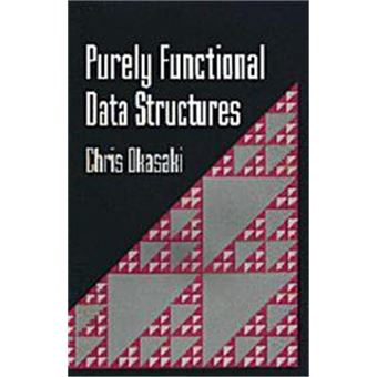 Purely Functional Data Structures - 1